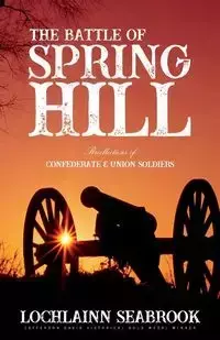 The Battle of Spring Hill - Seabrook Lochlainn