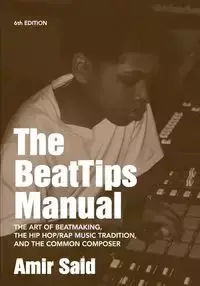 The BeatTips Manual - Said Amir