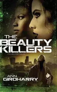 The Beauty Killers - Ann Girdharry