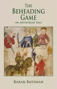 The Beheading Game - Bassman Barak A.