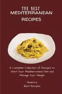 The Best Mediterranean Recipes - America Best Recipes
