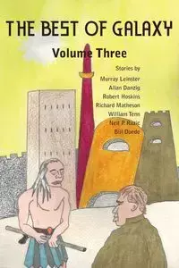 The Best of Galaxy Volume Three - Murray Leinster