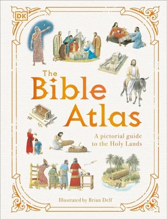 The Bible Atlas - Brian Delf