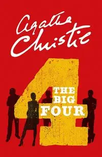 The Big Four - Christie Agatha