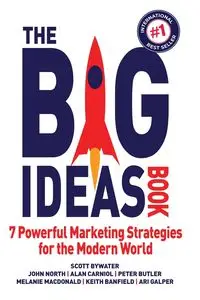 The Big Ideas Book - Scott Bywater