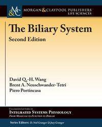 The Biliary System - Wang David Q.-H.