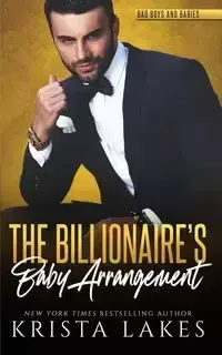 The Billionaire's Baby Arrangement - Krista Lakes