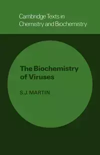 The Biochemistry of Viruses - Martin Samuel John