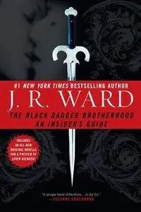 The Black Dagger Brotherhood - Ward J.R.