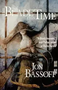 The Blade This Time - Jon Bassoff