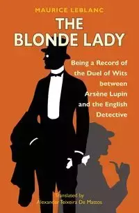 The Blonde Lady - Maurice Leblanc