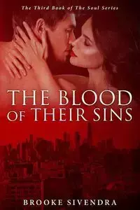 The Blood of Their Sins - Brooke Sivendra