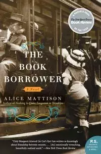 The Book Borrower - Alice Mattison