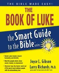 The Book of Luke - Gibson Joyce L.