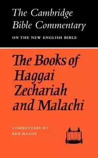 The Books of Haggai Zechariah and Malachi - None