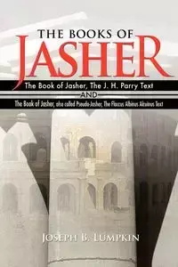 The Books of Jasher - Joseph B. Lumpkin