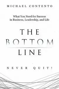 The Bottom Line - Michael Contento