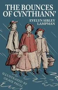 The Bounces of Cynthiann' - Evelyn Lampman Sibley