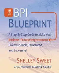 The Bpi Blueprint - Shelley Sweet