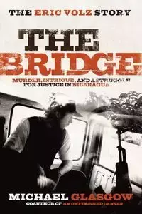 The Bridge - Michael Glasgow