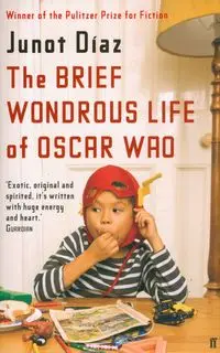 The Brief Wondrous Life of Oscar Wao - Diaz Junot