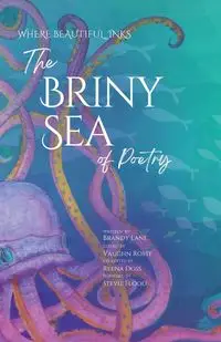 The Briny Sea of Poetry - Lane Brandy