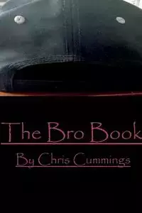 The Bro Book - Christopher Cummings