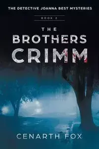 The Brothers Crimm - Fox Cenarth