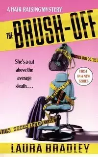 The Brush-Off - Bradley Laura