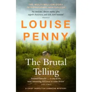 The Brutal Telling - Louise Penny