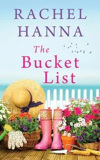 The Bucket List - Hanna Rachel