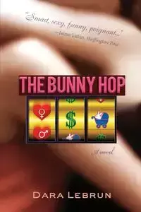 The Bunny Hop - Dara Lebrun