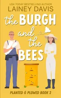 The Burgh and the Bees - Davis Lainey