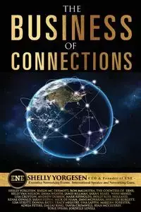 The Business of Connections - Yorgesen Shelly