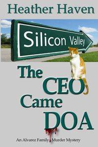 The CEO Came DOA - Heather Haven