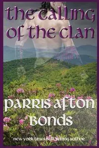 The Calling of the Clan - Afton Bonds Parris