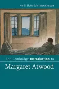 The Cambridge Introduction to Margaret Atwood - Heidi Macpherson Slettedahl