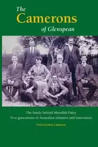 The Camerons of Glenspean - Cameron Neil Gordon