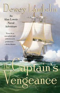 The Captain's Vengeance - Dewey Lambdin