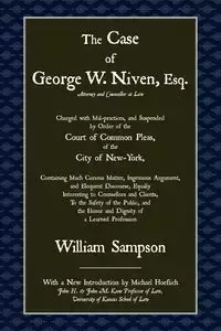 The Case of George W. Niven, Esq. - William Sampson