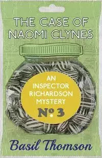 The Case of Naomi Clynes - Basil Thomson