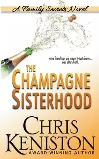 The Champagne Sisterhood - Chris Keniston