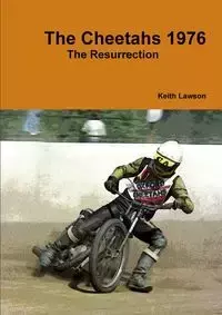 The Cheetahs 1976 - The Resurrection - Keith Lawson
