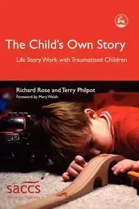 The Child's Own Story - Rose Richard