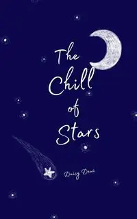 The Chill of Stars - Daisy Dewi