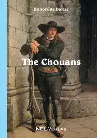 The Chouans - de Balzac Honoré