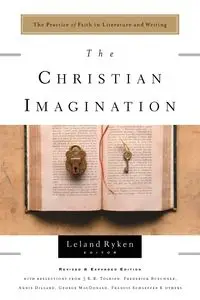 The Christian Imagination - Leland Ryken