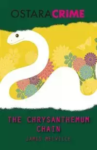 The Chrysanthemum Chain - James Melville