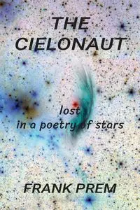 The Cielonaut - Frank Prem