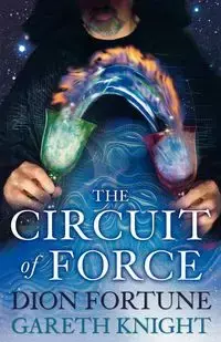 The Circuit of Force - Knight Gareth
